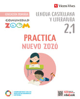 PRACTICA NUEVO ZOZO 2º de Primaria CATALA TRIM COM,ZOOM 23 | EQUIPO EDITORIAL | 9788468293776 (Vicens Vives)